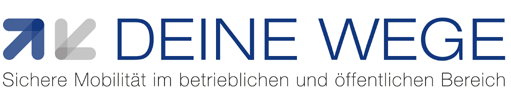 Deine Wege - Sichere Mobilität im betrieblichen und öffentlichen Bereich